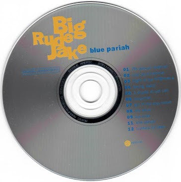 Big Rude Jake : Blue Pariah (CD, Album)