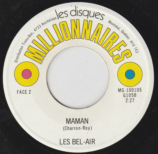Les Bel Air : Marchant Dans La Plaine (7", RE)