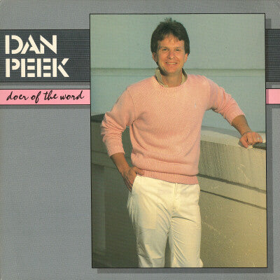 Dan Peek : Doer Of The Word (LP, Album)