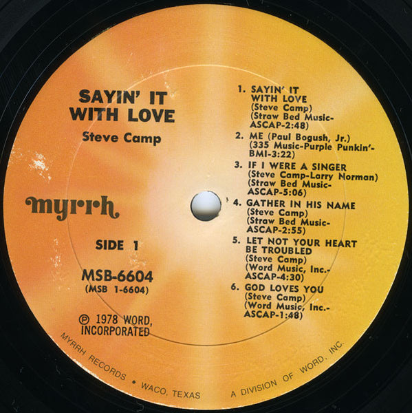 Steve Camp : Sayin' It With Love (LP, Album)