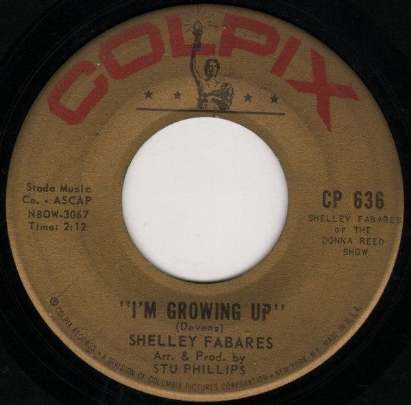 Shelley Fabares : Johnny Loves Me / I'm Growing Up (7")