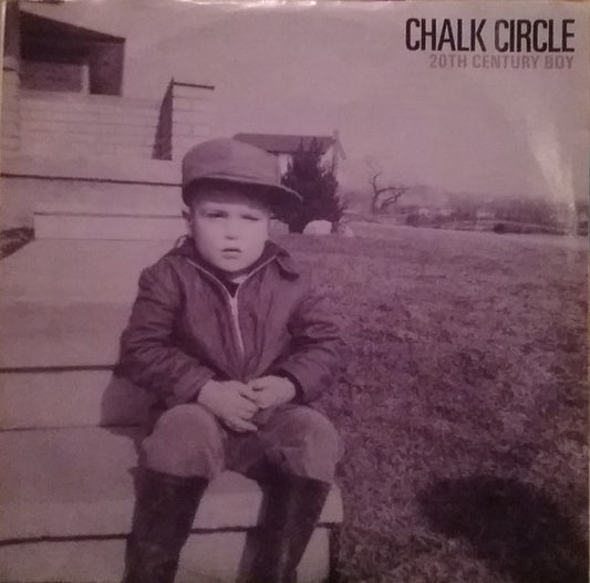Chalk Circle : 20th Century Boy (7")