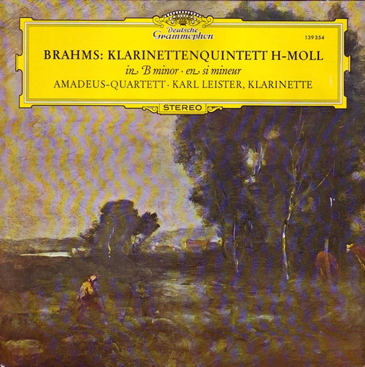 Johannes Brahms - Amadeus-Quartett • Karl Leister : Klarinettenquintett H-Moll (LP)