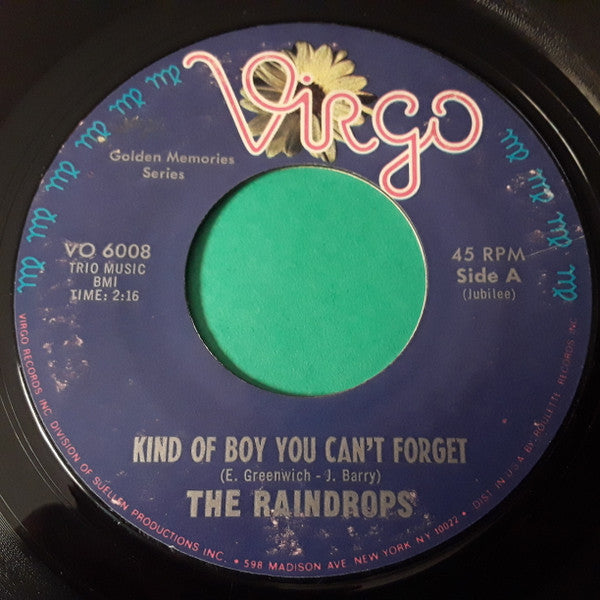 The Raindrops : Kind Of Boy You Can't Forget (7", Single)