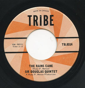 Sir Douglas Quintet : The Rains Came / Bacon Fat (7", Single)