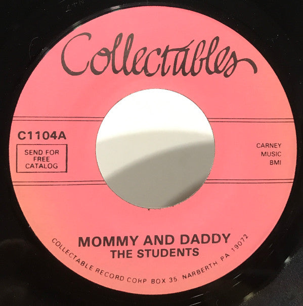 The Students (8) : Mommy And Daddy / My Heart Is An Open Door (7", RE)