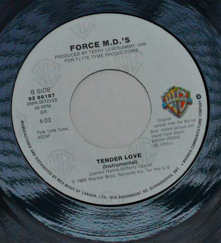 Force M.D.'s* : Tender Love (7")