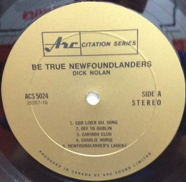 Dick Nolan (2) : Be True Newfoundlanders (LP, Album)