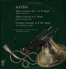 Joseph Haydn - Martin Smith (22) / Ronald Roseman / Gerard Schwarz, Philharmonia Virtuosi, Richard Kapp : Horn Concerto No. 1 In D Major / Oboe Concerto In C Major / Trumpet Concerto In E Flat Major (LP, Quad)