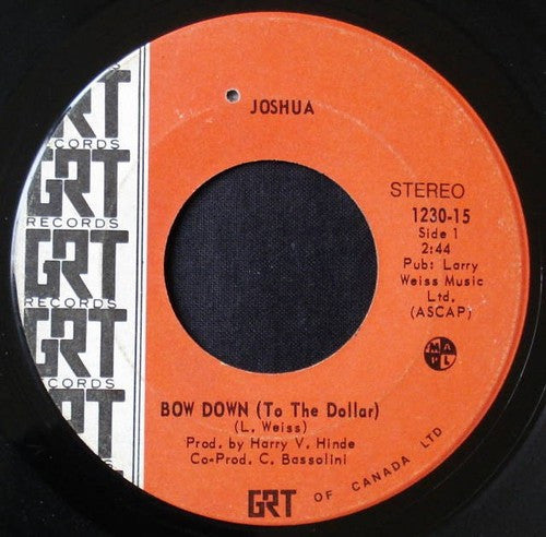 Joshua (20) : Bow Down (To The Dollar) (7", Single)