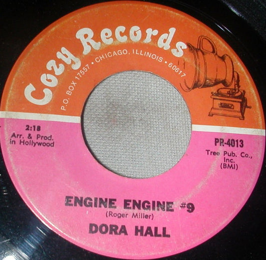 Dora Hall : Engine Engine #9 / Born To Lose (7")