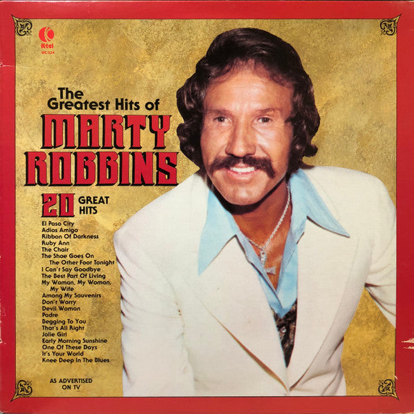 Marty Robbins : The Greatest Hits Of Marty Robbins (LP, Comp)