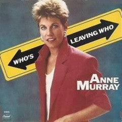 Anne Murray : Who's Leaving Who (7", Single)