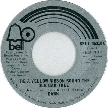 Dawn (5) Featuring Tony Orlando : Tie A Yellow Ribbon Round The Ole Oak Tree (7", Single)