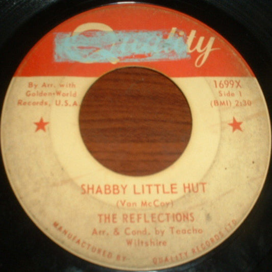 The Reflections (2) : Shabby Little Hut (7")