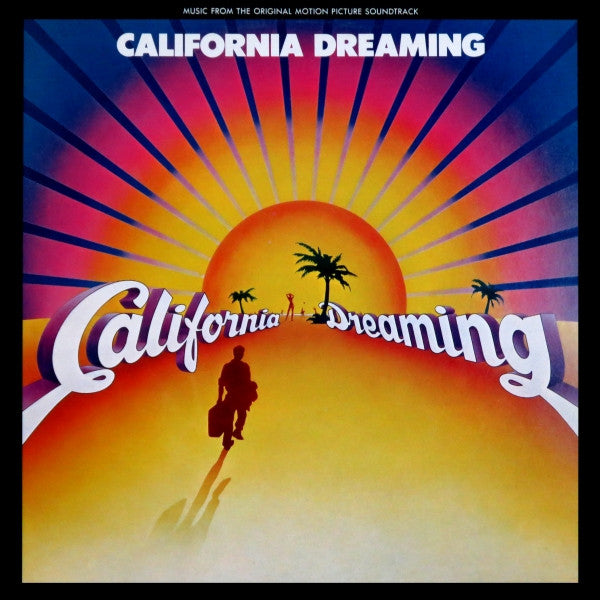 Various : California Dreaming (Music From The Original Motion Picture Soundtrack) (LP)