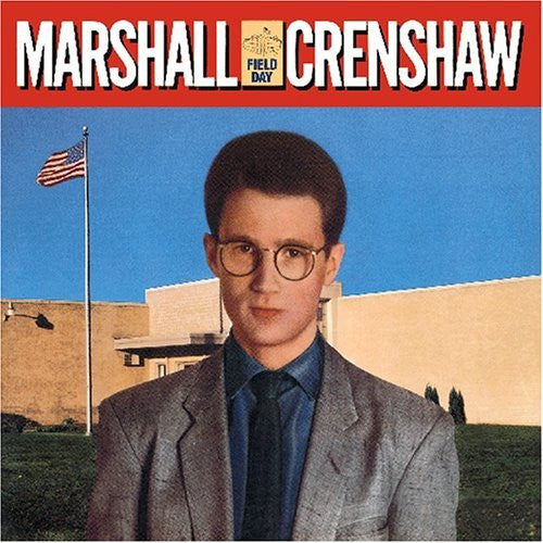 Marshall Crenshaw : Field Day (LP, Album)