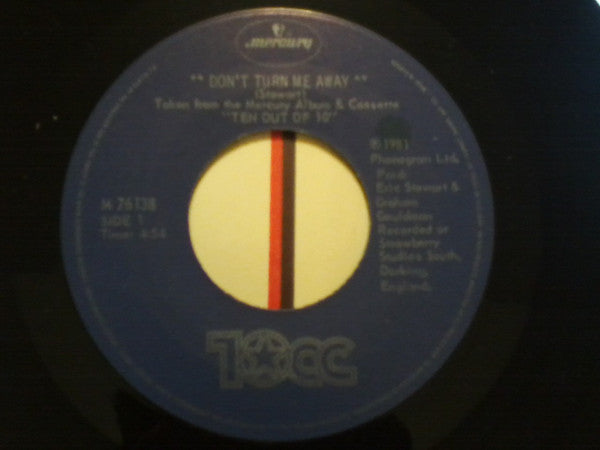 10cc : Don't Turn Me Away (7", Single)