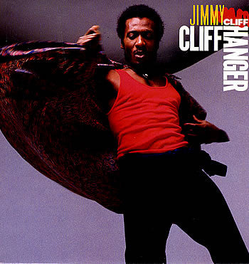 Jimmy Cliff : Cliff Hanger (LP, Album)