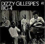 Dizzy Gillespie's Big 4 : Dizzy Gillespie's Big 4 (LP, Album)