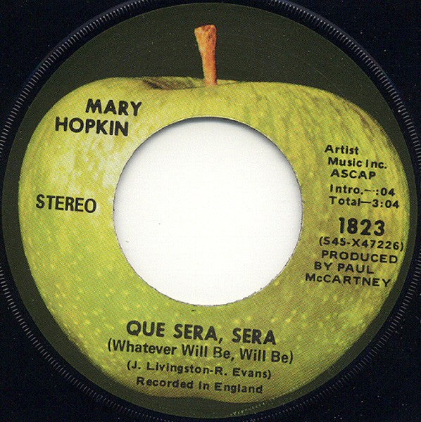 Mary Hopkin : Que Sera, Sera (Whatever Will Be, Will Be)  (7", Single, Los)