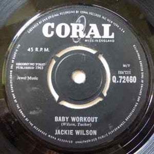 Jackie Wilson : Baby Workout  (7", Single)