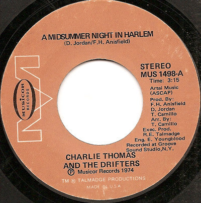 Charlie Thomas And The Drifters : A Midsummer Night In Harlem (7", Styrene)