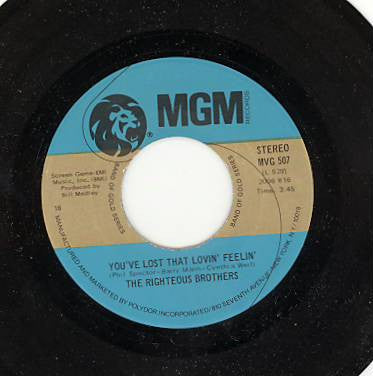 The Righteous Brothers : You've Lost That Lovin' Feelin' / (You're My) Soul And Inspiration (7", RE)