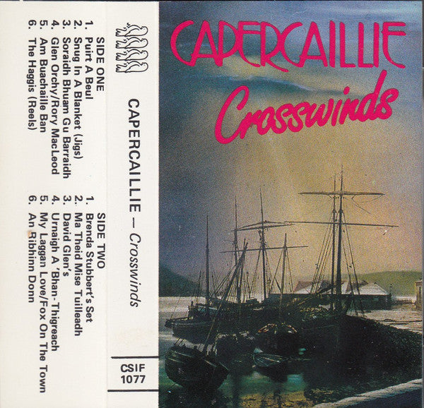 Capercaillie : Crosswinds (Cass, Album)