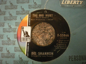 Del Shannon : The Big Hurt / I Got It Bad (7", Single)