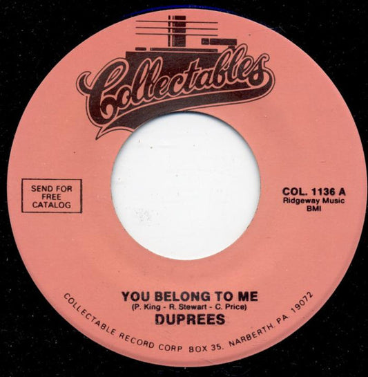 The Duprees : You Belong To Me / Take Me As I Am (7", Single, RE)