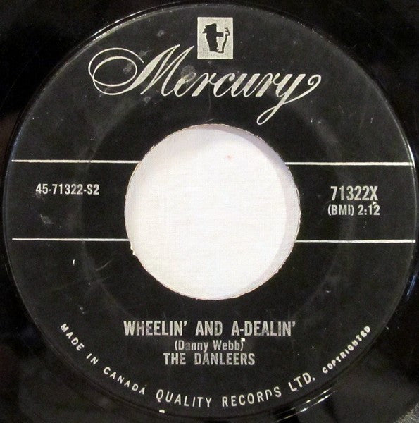 The Danleers : One Summer Night / Wheelin' And A-Dealin' (7")
