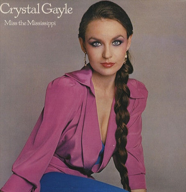 Crystal Gayle : Miss The Mississippi (LP, Album)