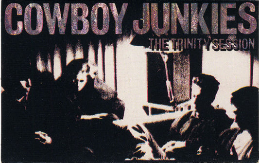 Cowboy Junkies : The Trinity Session (Cass, Album, Dol)