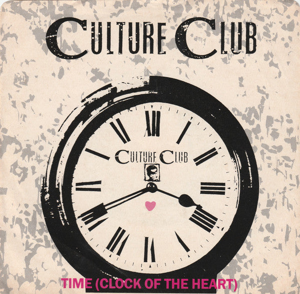 Culture Club : Time (Clock Of The Heart) (7", Single)