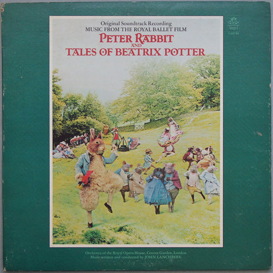 John Lanchbery Conducting Orchestra Of The Royal Opera House, Covent Garden : Music From The Royal Ballet Film Peter Rabbit And Beatrix Potter (LP, Scr)