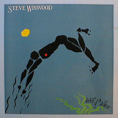 Steve Winwood : Arc Of A Diver (LP, Album, Club, RE)