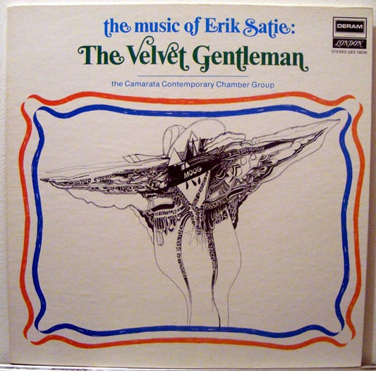 The Camarata Contemporary Chamber Group, Erik Satie : The Music Of Erik Satie: The Velvet Gentleman (LP, Album)