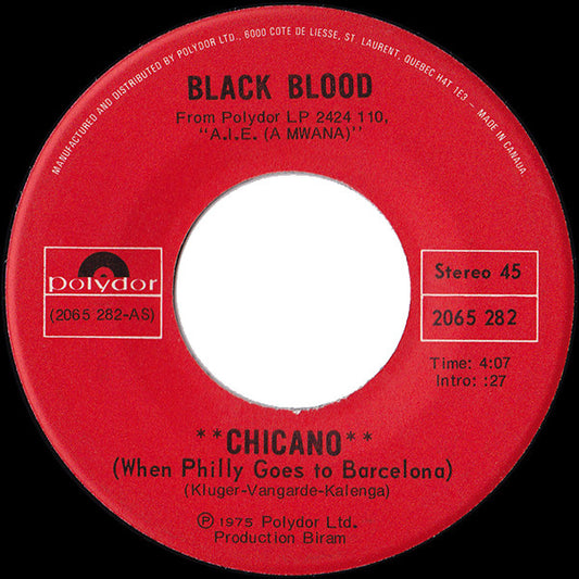 Black Blood (2) : Chicano (When Philly Goes To Barcelona) (7")