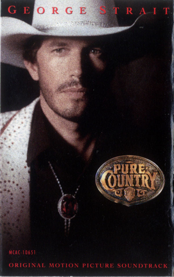 George Strait : Pure Country (Original Motion Picture Soundtrack) (Cass, Album, Dol)