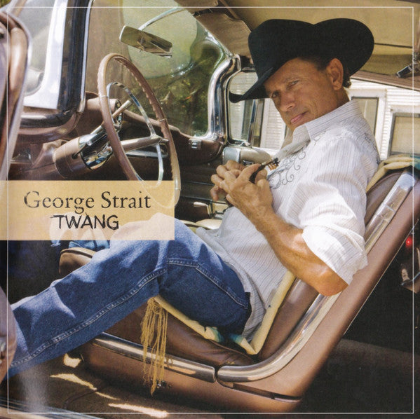 George Strait : Twang (CD, Album)