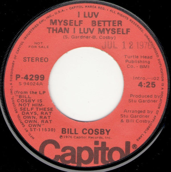 Bill Cosby : I Luv Myself Better Than I Luv Myself (7", Single, Mono, Promo)