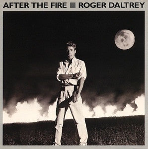 Roger Daltrey : After The Fire (7", Single)