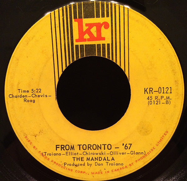 Mandala (11) : Give And Take / From Toronto - '67 (7")