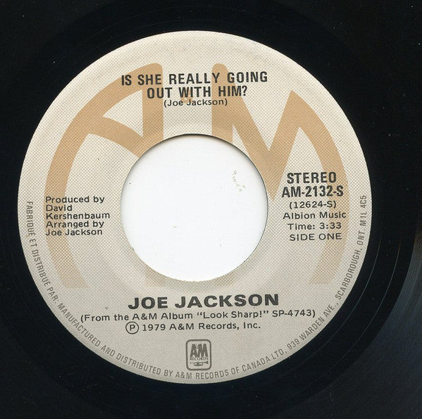 Joe Jackson : Is She Really Going Out With Him? (7")