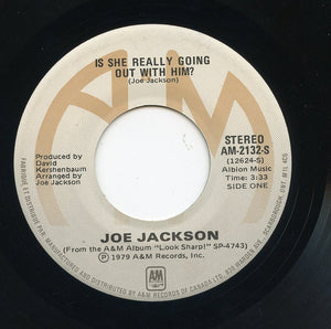 Joe Jackson : Is She Really Going Out With Him? (7")