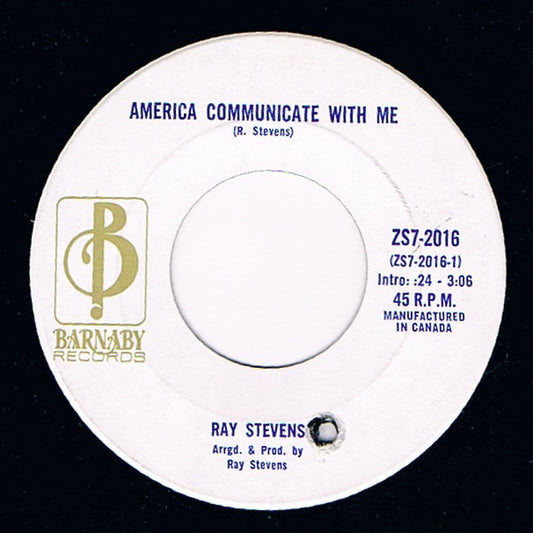 Ray Stevens : America, Communicate With Me (7")