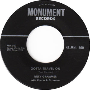 Billy Grammer : Gotta Travel On / Chasing A Dream (7", Single)