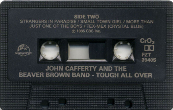 John Cafferty And The Beaver Brown Band : Tough All Over (Cass, Album, CrO)