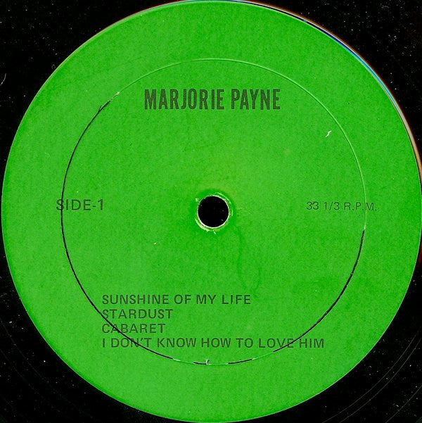 Marjorie Payne : Song Stylist Marjorie Payne Re-Creates Some Musical Moments Aboard The Cruise Ship Mardi Gras (LP)